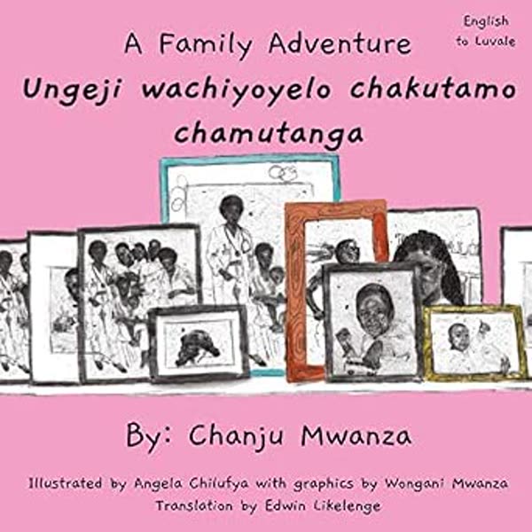 A Family Adventure, English to Luvale